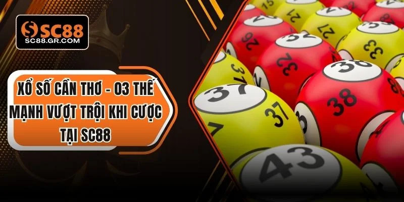 Xổ số Cần Thơ